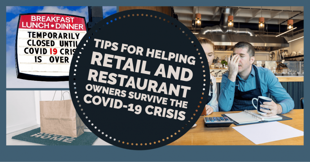 tips for helping retail restaurant owners survive covid-19