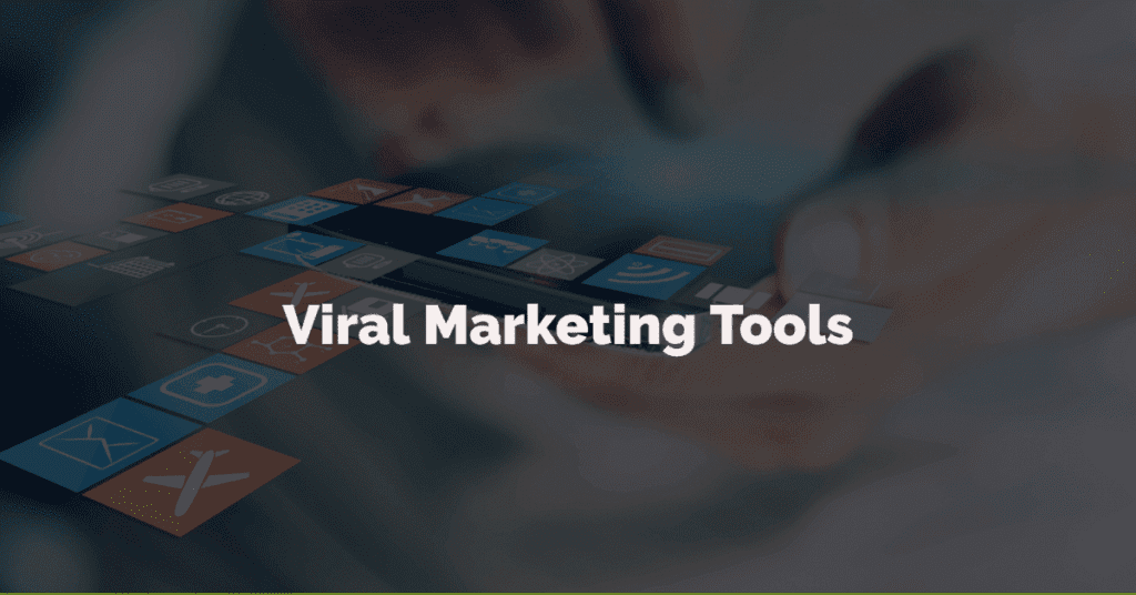 viral marketing tools