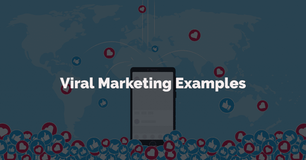 viral marketing examples