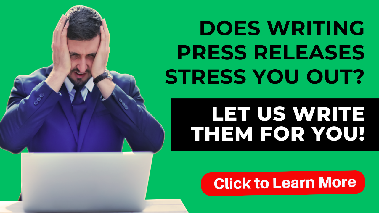 writing press releases stress you out